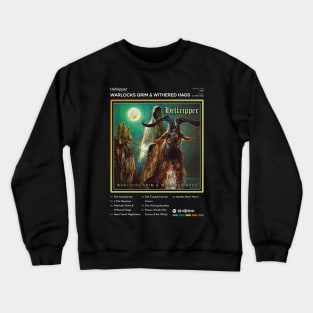 Hellripper - Warlocks Grim & Withered Hags Tracklist Album Crewneck Sweatshirt